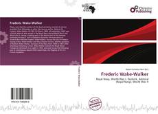 Couverture de Frederic Wake-Walker