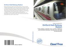 Bookcover of Girtford Halt Railway Station