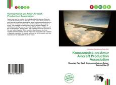 Capa do livro de Komsomolsk-on-Amur Aircraft Production Association 