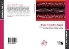 Bruce Robb (Producer) kitap kapağı