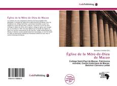 Capa do livro de Église de la Mère-de-Dieu de Macao 