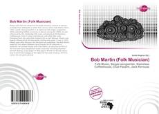 Portada del libro de Bob Martin (Folk Musician)