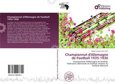 Bookcover of Championnat d'Allemagne de Football 1935-1936