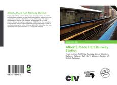 Alberta Place Halt Railway Station的封面