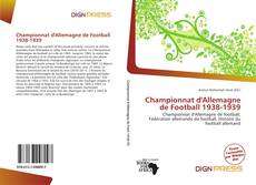 Обложка Championnat d'Allemagne de Football 1938-1939