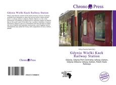 Portada del libro de Gdynia Wielki Kack Railway Station