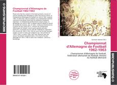 Championnat d'Allemagne de Football 1962-1963的封面