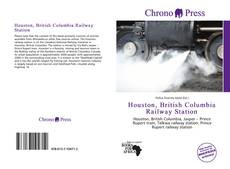 Capa do livro de Houston, British Columbia Railway Station 