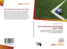 Couverture de John Robertson (footballer born 1964)