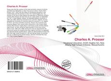 Couverture de Charles A. Prosser