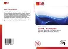 Couverture de Julie K. Underwood