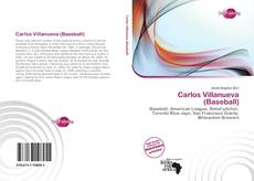 Bookcover of Carlos Villanueva (Baseball)