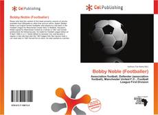 Обложка Bobby Noble (Footballer)