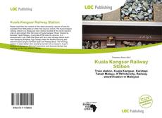 Capa do livro de Kuala Kangsar Railway Station 