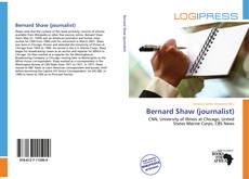 Bookcover of Bernard Shaw (journalist)