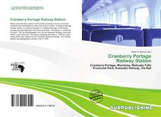 Copertina di Cranberry Portage Railway Station