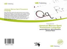 Bookcover of Jamaican Maroon Spirit Possession Language