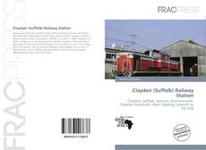 Buchcover von Claydon (Suffolk) Railway Station
