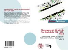 Copertina di Championnat d'Italie de Football de la CCI 1921-1922