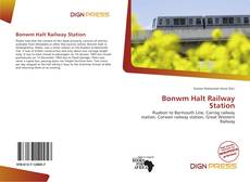 Обложка Bonwm Halt Railway Station