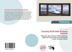 Copertina di Country Park Halt Railway Station