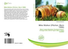 Copertina di Mike Walker (Pitcher, Born 1966)