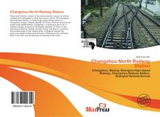 Bookcover of Changzhou North Railway Station