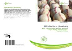 Borítókép a  Mike Wallace (Baseball) - hoz