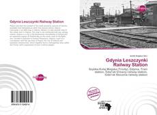 Gdynia Leszczynki Railway Station kitap kapağı