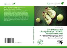 2011 Wimbledon Championships – Ladies' Invitation Doubles的封面