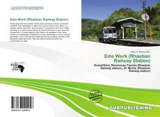 Portada del libro de Ems Werk (Rhaetian Railway Station)