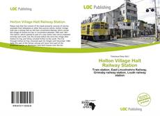 Copertina di Holton Village Halt Railway Station