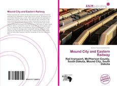 Mound City and Eastern Railway的封面