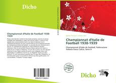 Championnat d'Italie de Football 1938-1939 kitap kapağı