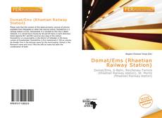 Bookcover of Domat/Ems (Rhaetian Railway Station)
