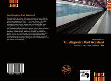 Copertina di Gualliguaica Rail Accident