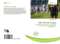 Bookcover of 1981–82 Irish League