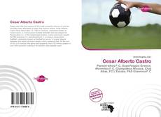 Bookcover of Cesar Alberto Castro