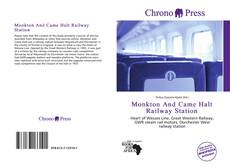 Portada del libro de Monkton And Came Halt Railway Station