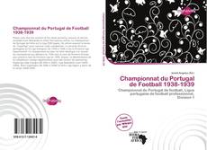 Buchcover von Championnat du Portugal de Football 1938-1939