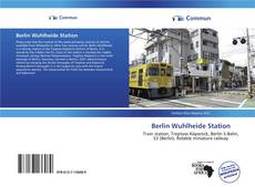 Berlin Wuhlheide Station kitap kapağı