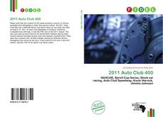 Bookcover of 2011 Auto Club 400