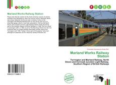 Bookcover of Marland Works Railway Station