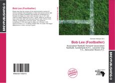 Обложка Bob Lee (Footballer)