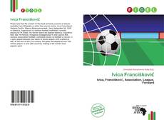 Bookcover of Ivica Francišković