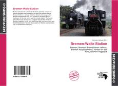 Bremen-Walle Station kitap kapağı