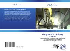 Kilsby and Crick Railway Station kitap kapağı