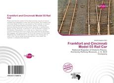 Buchcover von Frankfort and Cincinnati Model 55 Rail Car