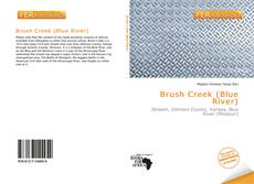 Bookcover of Brush Creek (Blue River)