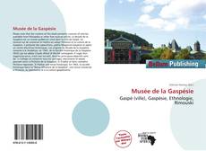 Copertina di Musée de la Gaspésie
